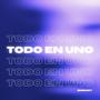 Todo En Uno (Explicit)