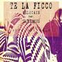 Te la ficco (feat. Tabonimous) [Explicit]