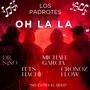 Oh la la (feat. Itts Hache!, Michael García & Cronoz Flow) [Explicit]