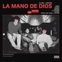 La Mano De Dios (Explicit)