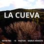 La Cueva (feat. +K, Pastor & Maria Hewson) [Explicit]