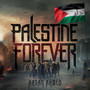 Palestine Forever (Voice Only)