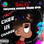 Chee in Charge (Explicit)