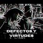 Defectos y virtudes (feat. Lady Flor)