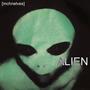 Alien (feat. Kiss Meta)