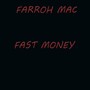 Fast Money (Explicit)