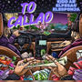 To Callao (feat. El Pesao & Elesponja) [Explicit]