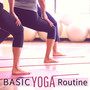 Basic Yoga Routine - Music for Beginners