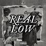 Real Low (feat. Aleben) [Explicit]