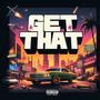 Get That (Explicit)