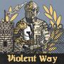 Oi! This Is Violent Way (Explicit)