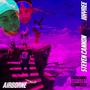 Airborne (feat. $teven Cannon) [Explicit]