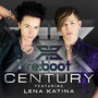 Century (feat. Lena Katina)