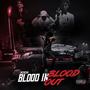 Blood In Blood Out (Explicit)