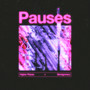 Pauses