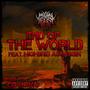 End Of The World (feat. Highbrid Assassin) [Explicit]