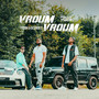 Vroum Vroum (Explicit)