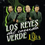 Los Reyes Del Corrido Verde