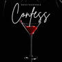 Confess (feat. Gesto)