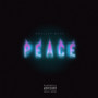 Peace (Explicit)