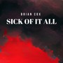 Sick of It All