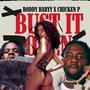 Bust It Open (feat. Chicken P) [Explicit]