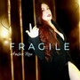 Fragile (Explicit)