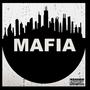 Mafia (Explicit)