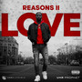 Reasons II Love (Explicit)