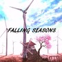 Falling Seasons