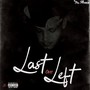 Last One Left (Explicit)