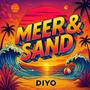 Meer & Sand (feat. Jøshi)