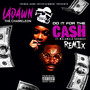 Do It For The Cash Remix (Explicit)