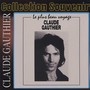 Collection souvenir : claude gauthier - le plus beau voyage