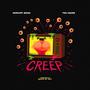 Creep (feat. Tru-Barz) [Explicit]
