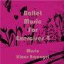 Ballet Music for Exercises 4