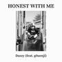 Honest With Me (feat. g0uenji) [Sped Up]