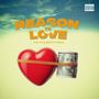 Reason To Love (feat. Yung Bys (Basim) & ProBwoy)