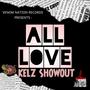 All Love (Explicit)