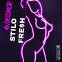 STILO FRE$h (Explicit)