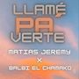 Llame Pa Verte