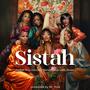 SISTAH (feat. Donyale Renee & Miss Lady Blues)