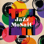 Jazz Mosaic