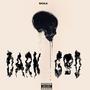 Dark God (Explicit)
