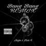 Bang Bang (Remix) [Explicit]