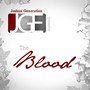 JGE Productions Present The Blood