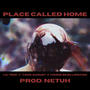 Place Called Home (feat. Yung Augu$t & Young Skellington) [Explicit]