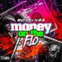 MOF (Money on the Flo) (feat. Mz NaNa) [Explicit]