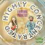 Highly Concentrated (feat. Culvie) [Explicit]