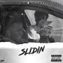 Slidin ( Back 2 Back ) [Explicit]